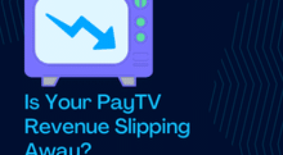 Plugging Revenue Leaks in PayTV